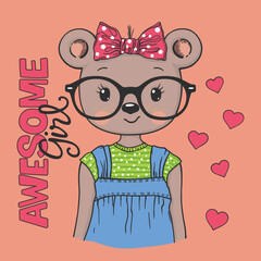 Cute bear girl with glasses, Awesome slogan text for t-shirt graphics, fashion prints, posters and other uses