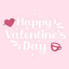 Happy Valentine’s day card or background with lettering. Cute heart with an arrow and a romantic mug. Vector illustration.