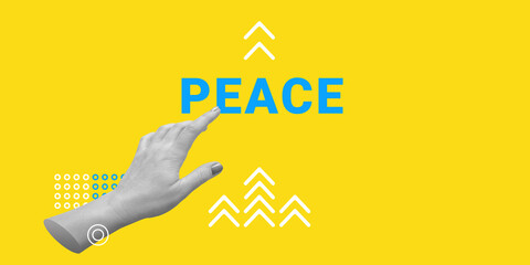 Pursuit of peace, harmony and tranquility concept. Hand pointing to blue peace inscription on yellow background. Minimalist art collage