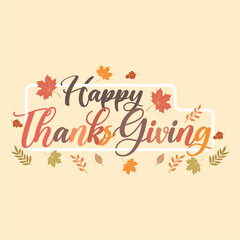 Happy thanksgiving lettering with autumn leaves Vector