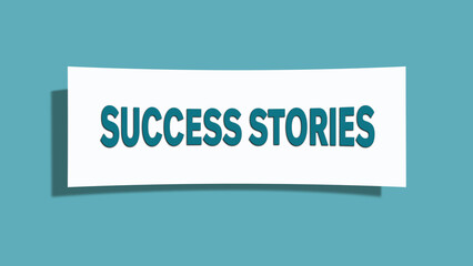 Success Stories symbol. A card in light green with words Success Stories. Isolated on white background.