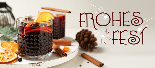Banner with text FROHES FEST (German Happy Holiday) and glass of tasty mulled wine