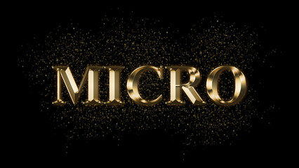 MICRO Gold Text Effect on black background, Gold text with sparks, Gold Plated Text Effect, shiny gold font effect on black background, text effect with 3d style, font. vector template design