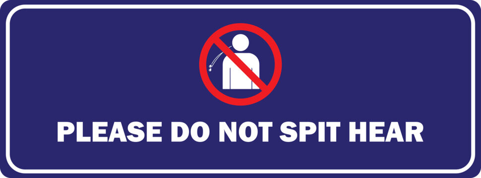 No Spitting icon board vector | No Spitting sign | Do Not Spit Here
