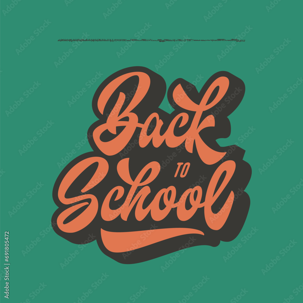 Poster back to school. original brush script font. vector