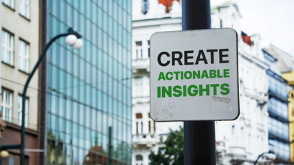 Create Actionable Insights on a sign in a city business district