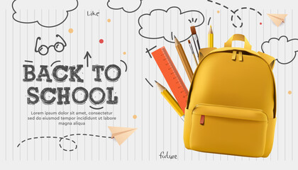  Back to school banner, poster. Yellow backpack, stationery, paper airplanes, doodle drawing on lined sheet of paper