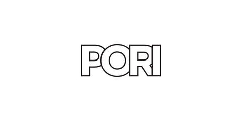 Pori in the Finland emblem. The design features a geometric style, vector illustration with bold typography in a modern font. The graphic slogan lettering.