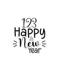 Fototapeta premium Happy New Year SVG Bundle, Hello 2024 Svg, New Year Decoration, New Year Sign, Silhouette Cricut, Printable Vector, New Year Quote Svg