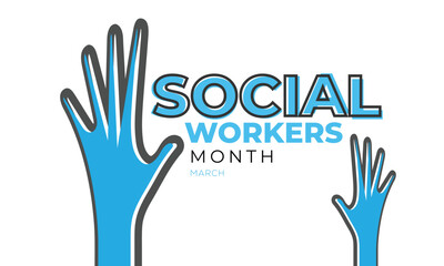 Social Work month. background, banner, card, poster, template. Vector illustration.