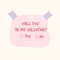 Obraz premium Valentine’s day card with hand-drawn elements. Will you be my valentine note proposal. Question and answer. Vector illustration.