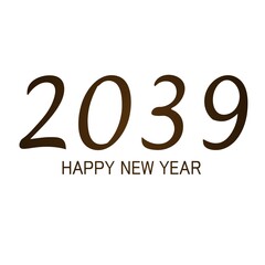 2039 Happy New Year. Holiday Design, Trendy Style, Calendar