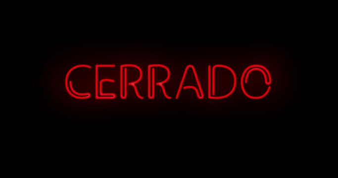 Flashing Red CERRADO Spanish CLOSED neon sign on and off with flicker