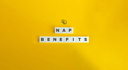 Nap Benefits Concept Image. Block Letter Tiles and Icon on Yellow Background. Minimalist Aesthetics.