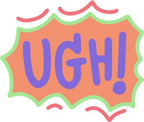 ugh