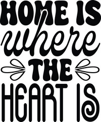 home is where the heart is