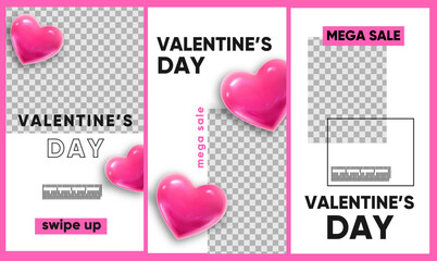 Valentine's day sale for social media, instagram stories and post, mobile app, banners, cards. Set of 3 stories template with pink hearts