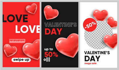 Valentine's day sale for social media, instagram stories and post, mobile app, banners, cards. Set of 3 stories template with red hearts
