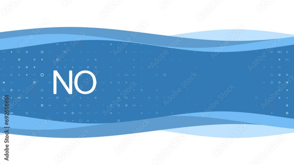 Poster animation of blue banner waves movement with white no symbol on the left. on the background there ar