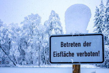 warning sign in german - translation: entering the ice surface is prohibited