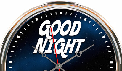 Good Night Clock Evening Go to Bed Sleep End of Day 3d Illustration - obrazy, fototapety, plakaty