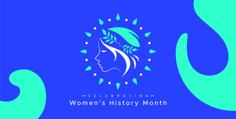 Celebrating women's history month. Feminine style design with minimalist foliage and flowers. Women's day celebration. March 8, 2023.