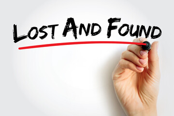 Lost And Found text quote, concept background - obrazy, fototapety, plakaty