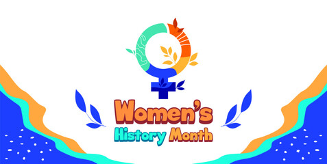 Celebrating women's history month. Feminine style design with minimalist foliage and flowers. Women's day celebration. March 8, 2023.