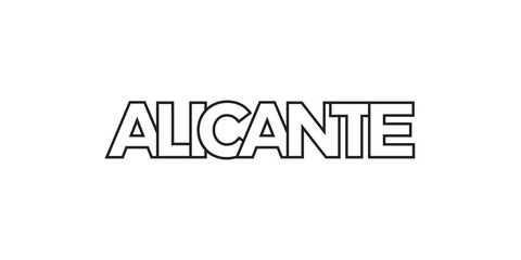 Alicante in the Spain emblem. The design features a geometric style, vector illustration with bold typography in a modern font. The graphic slogan lettering.