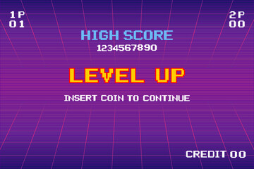 LEVEL UP INSERT A COIN TO CONTINUE .pixel art .8 bit game. retro game. for game assets in vector illustrations.	