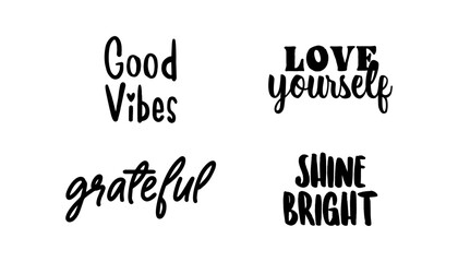 Positive thinking messages. Motivational quotes. Inspirational phrases. Decorative wisdom lettering.