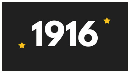 Vintage 1916 birthday, Made in 1916 Limited Edition, born in 1916 birthday design. 3d rendering flip board year 1916. - obrazy, fototapety, plakaty