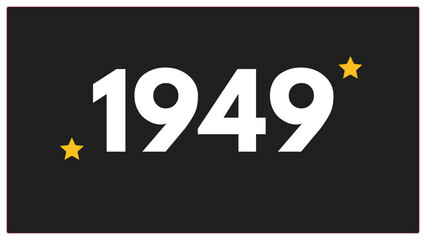 Vintage 1949 birthday, Made in 1949 Limited Edition, born in 1949 birthday design. 3d rendering flip board year 1949.