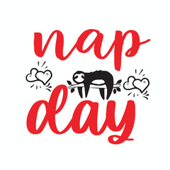 Stylish , fashionable and awesome SLOTH typography art and illustrator, Print ready vector  handwritten phrase SLOTH T shirt hand lettered calligraphic design. Vector illustration bundle.