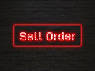 Sell Order のネオン文字