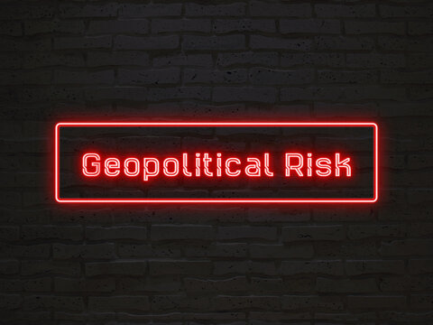 Geopolitical Risk のネオン文字