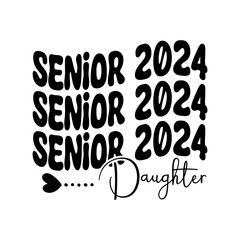Senior 2024 Daughter Svg