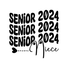 Senior 2024 Niece Svg