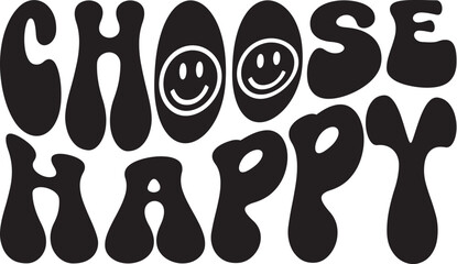Choose Happy