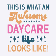 Daycare retro sublimation design illustration