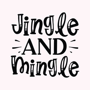 Jingle and mingle, Holiday Coaster Tumbler Illustration Christmas