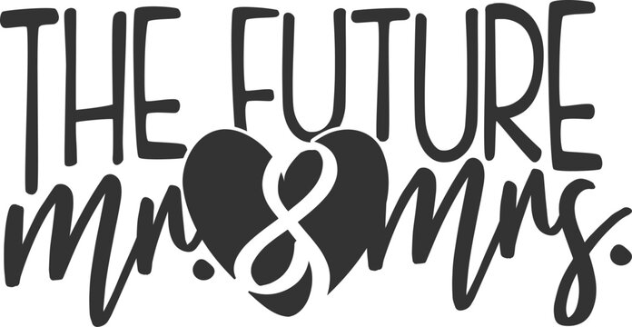 The Future Mr And Mrs - Wedding Illustration