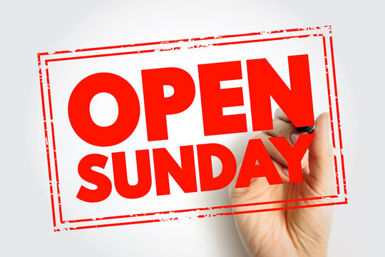 OPEN SUNDAY text concept stamp for presentations and reports