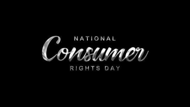 National Consumer Rights Day Text Animation on Silver Color. Great for National Consumer Rights Day Celebrations, for banner, social media feed wallpaper stories