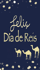 Text happy kings day in catalan on blue background with camels.