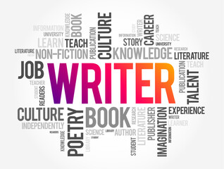 Writer is a person who uses written words in different writing styles and techniques to communicate ideas, word cloud concept background - obrazy, fototapety, plakaty