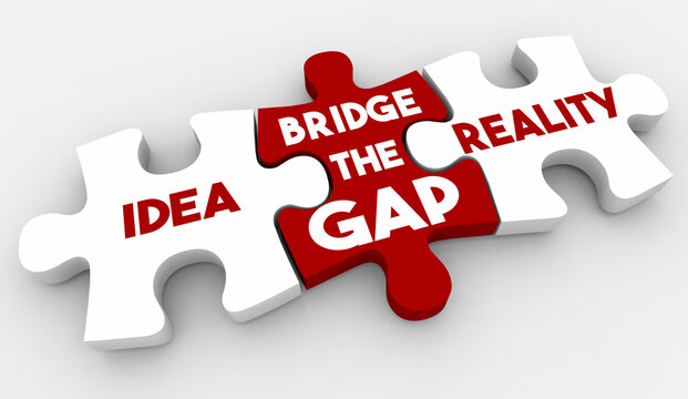 Idea to Reality Bridge the Gap Plan Execution Puzzle Pieces 3d Illustration