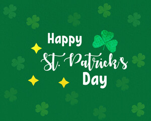 Happy St Patrick's Day handwritten typography lettering design banner. Watercolor green clover Saint Patrick holiday background