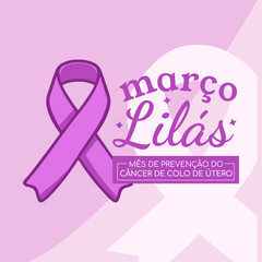 Banner in portuguese for composition Lilac March prevention brazil - Campanha Março Lilás Marco Lilas Cancer útero
