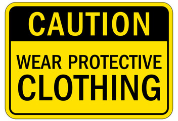 Clean room sign and labels wear protective clothing